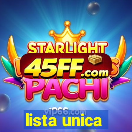 lista unica